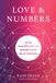 Love Tarcherperigee Book Love and Numbers: Using Numerology to Decode Your Relationships