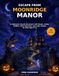 Escape from Moonridge Manor: A Halloween Puzzle Adventure with Mazes, Codes, Riddles, Word Searched, and Logic Games for Kids Ages 8-12