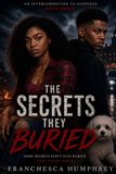 The Libri GmbH The Secrets They Buried Paperback