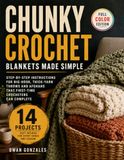 Chunky Crochet Blankets Made Simple