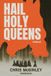 Hail Fringe Press Hail Holy Queens Paperback