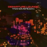 Transmeridian Departure Lounge Transmeridian (LP)