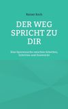Der Books on Demand Der Weg spricht zu Dir