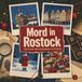 Mord tiptop Mord in Rostock