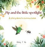 Pip Libri GmbH Pip and the little spotlight