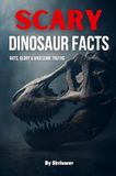 Scary Bookmundo Scary Dinosaur Facts Paperback