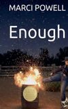 Enough Marci Powell Enough Paperback