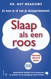 Slaap Luitingh-Sijthoff Slaap als een roos