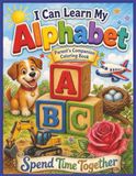 I Can Learn My Alphabet, Parent's Companion Coloring Book