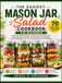 THE EASIEST MASON JAR SALAD COOKBOOK FOR BEGINNERS