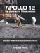 Apollo 12 Die erste echte Mondlandung: Aufgedeckt anhand neuer Beweise rund um Apollo 11