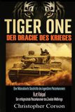 Tiger One - The Dragon of War