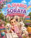 Il Diario di Soraya Il Diario di Soraya – Diario scolastico illustrato 2026-2027: Diario scolastico illustrato 2026–2027 con pagine da colorare, giochi, attività e tanto spazio per i compiti