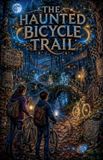 The Libri GmbH The Haunted Bicycle Trail: 38