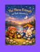 The Three Friends and Their Adventures: Two heartwarming stories of friendship, laughter, and bedtime magic