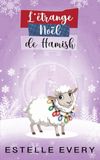 L'étrange Noël de Hamish: une comédie romantique