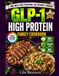 ONE MEAL FOR EVERYONE: The GLP-1 High-Protein Family Cookbook