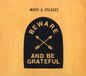 PIAS Nederland Fatcat Records Maps & Atlases - Beware And Be Grateful (CD)