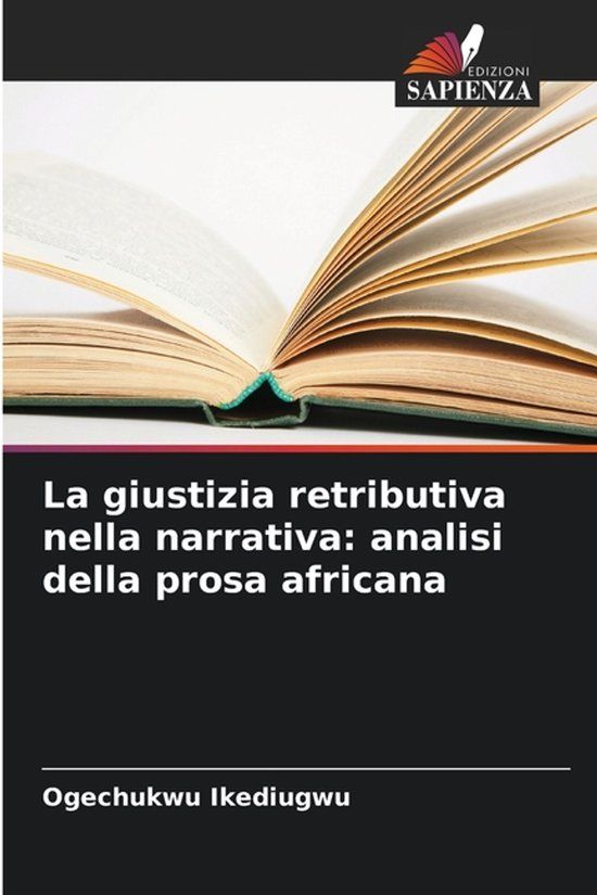 La OmniScriptum SRL La giustizia retributiva nella narrativa