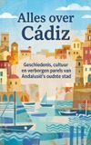 Alles Waries B.V. Alles over Cádiz