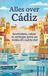 Alles Waries B.V. Alles over Cádiz