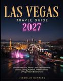 Las Vegas Travel Guide 2027