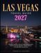 Las Vegas Travel Guide 2027