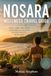 NOSARA WELLNESS TRAVEL GUIDE