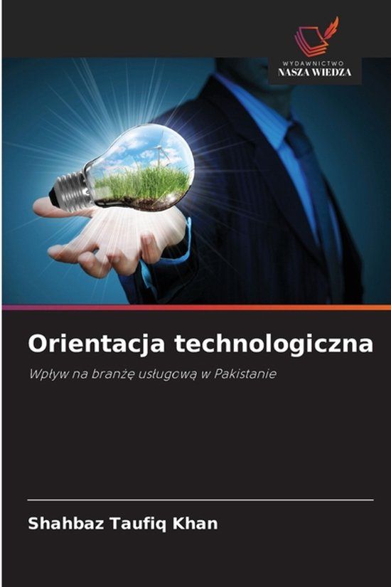 Orientacja OmniScriptum SRL Orientacja technologiczna: Wpływ na branżę usługową w Pakistanie