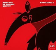 Sonic Rendezvous Hamilton de Holanda Quinteto - Brasilianos 2 (CD | DVD)