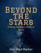 Beyond Libri GmbH Beyond the Stars: A Young Explorer's Guide to Space