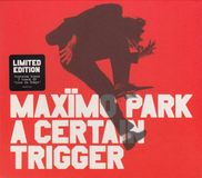A Maximo Park - A Certain Trigger Ltd.2cd