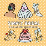 Simply Bridal: Bold and Easy Coloring Book