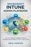 Microsoft Intune Admin Playbook