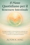 Il Piano Quotidiano per il Benessere Intestinale