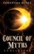 Council of Myths Council of Myths Hardcover