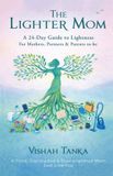 The Bol The Lighter Mom Paperback
