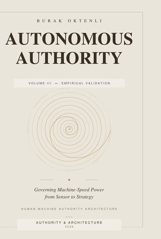 Autonomous Authority - Volume III Hardcover