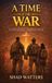 A Libri GmbH A Time for War Hardcover
