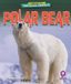 Polar Kodiak Books Library of Awesome Animals- Polar Bear Hardcover