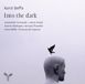 PIAS Nederland Ensemble Contrastes Into The Dark (CD)