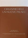 Orsanmichele. Un nuovo museo. Ediz. italiana e inglese