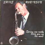 Sonic Rendezvous Spike Robinson - Spring Can Really Hang You Up The Most (LP)