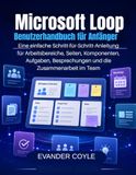 Microsoft Loop Benutzerhandbuch für Anfänger
