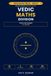 Vedic Maths for Beginners: Divide Like a Calculator