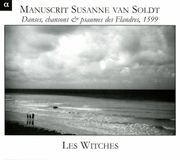 Outhere Les Witches - Manuscrit Susanne Van Soldt (CD)