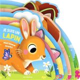Je suis un lapin: Livre tout-carton à formes découpées