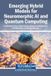 Emerging Igi Global Scientific Publishing Emerging Hybrid Models for Neuromorphic AI and Quantum Computing Hardcover