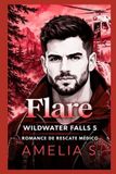 Flare: Wildwater Falls- Flare Paperback