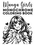 Manga Girls Monochrome Coloring Book